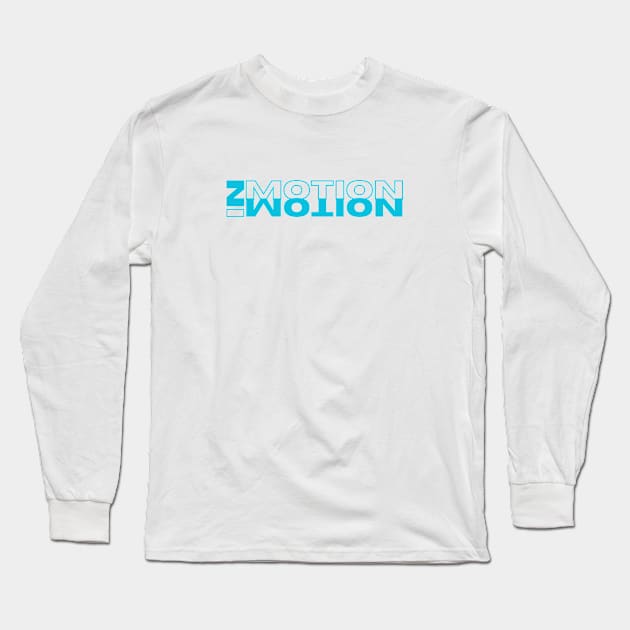 In Moti|on | Making Money | Keep It Moving | Opportunity Maker | Slang Long Sleeve T-Shirt by JENXTEES